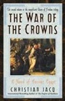 Christian Jacq, Christian/ Dyson Jacq - The War of the Crowns