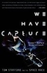 Michael Cassutt, Thomas Stafford, Thomas P. Stafford, Tom Stafford - We Have Capture