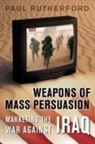 Paul Rutherford - Weapons of Mass Persuation
