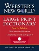 Michael Agnes, Michael e. Agnes, The Editors of the Webster's New Wo, The Editors of the Webster's New World D, Michael e. Agnes, Andrew N. Sparks - Webster's New World Large Print Dictionary 4th Edition