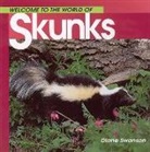 Diane Swanson - Welcome to the World of Skunks