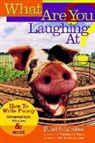 Brad Schreiber, Brad Vogler Schreiber - What Are You Laughing At?