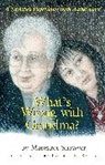 Margaret Shawver, Shawver Margaret, Jeffrey K. Bagby, Sol Gordon - What''s Wrong With Grandma?