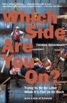 Thomas Geoghegan - Which Side Are You on?