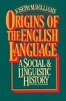 Joseph M. Williams - Origins of the English Language