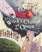 Russell Ayto, Ursula Jones, Russell Ayto - Witch's Children and the Queen