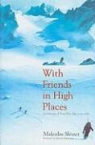 Malcolm Slesser - With Friends in High Places