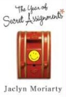 Jaclyn Moriarty - The Year of Secret Assignments