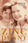 Rick DeMarinis - The Year of the Zinc Penny