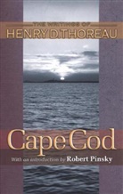 Henry Thoreau, Henry D. Thoreau, Joseph J Moldenhauer, Joseph J. Moldenhauer, Moldenhauer Joseph J. - Cape Code