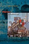 Oskar Verkaaik, Verkaaik Oskar, Dale Eickelman, Augustus Norton, Oskar Verkaaik - Migrants and Militants
