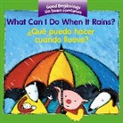 American Heritage Dictionary, Editors of the American Heritage Di, Pamela (EDT) Zagarenski, Zagarenski Pamela Zagarenski, Pamela Zagarenski, Editors American Heritage Dictionaries... - What Can I Do When It Rains?/Que Puedo Hacer Cuando Llueve