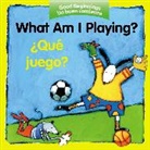 American Heritage Dictionary, Editors of the American Heritage Di, Pamela (EDT) Zagarenski, Zagarenski Pamela Zagarenski, Pamela Zagarenski, Editors American Heritage Dictionaries... - What Am I Playing?/Que Juego