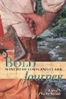 Charles Bohner, Charles H Bohner, Charles H. Bohner, Bohner Charles H Bohner - Bold Journey