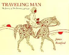 James Rumford, James/ Rumford Rumford, James Rumford - Traveling Man - The Journey of Ibn Battuta 1325-1354