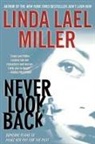 Linda Lael Miller - Never Look Back