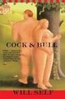 Will Self, Self Will - Cock and Bull