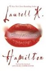 Laurell K Hamilton, Laurell K. Hamilton - Guilty Pleasures