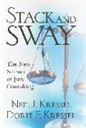 Dorit Kressel, Dorit F. Kressel, Neil Kressel, Neil J. Kressel, Neil J. Kressel Kressel, Neil Jeffrey Kressel Kressel... - Stack and Sway