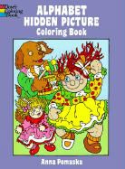 ABC, Coloring Books, Anna Pomaska - Alphabet Hidden Picture Coloring Book