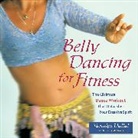 Dallal, Tamalyn Dallal, delilah Flynn - Belly dancing for fitness