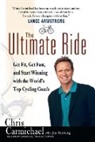 Chris Carmichael, Jim Rutberg - The Ultimate Ride