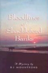 B. J. Mountford - Bloodlines of Shackleford Banks