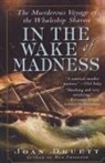 Joan Druett, Druett Joan - In the Wake of Madness