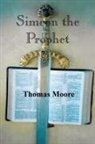 Thomas Moore - Simeon the Prophet