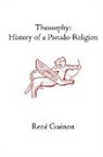 Rene Guenon, Reni Guinon, James Richard Wetmore, Jmames Wetmore - Theosophy