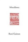 Rene Guenon, Reni Guinon, James Richard Wetmore - Miscellanea
