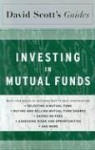David L. Scott, David Logan Scott - David Scott's Guide to Investing in Mutual Funds