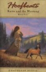 Kathleen Duey - Katie and the Mustang Book 4