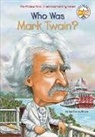 John (ILT) Brien, Nancy Harrison, John O'Brien, April Jones Prince, April Jones/ O&amp;apos Prince, April Jones/ O'Brien Prince... - Who Was Mark Twain?