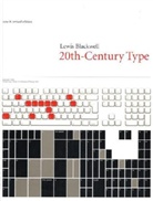 Lewis Blackwell - 20th-Century Type