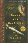 Lian Hearn - Grass for His Pillow