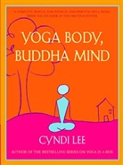Cyndi Lee, Cyndi (Cyndi Lee ) Lee - Yoga Body, Buddha Mind
