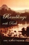 Sam Schmitthenner - Ramblings with Ruth