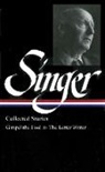 Isaac Bashevis Singer, Ilan Stavans, Ilan Stavans - Isaac Bashevis Singer Stories vol 1