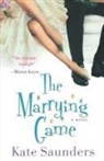 Kate Saunders - The Marrying Game