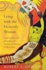 Robert Johnson, Robert A. Johnson, Johnson Robert A. - Lying with the heavenly woman