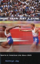 Kathryn Jay, Jay Kathryn - More Than Just a Game