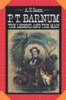 A. H. Saxon, Arthur H. Saxon - P. T. Barnum