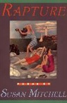 Susan Mitchell - Rapture