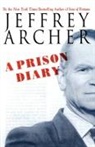 Jeffrey Archer - A Prison Diary