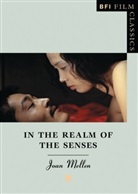 Joan Mellen - In the Realm of the Senses