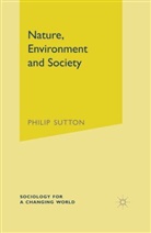 Philip Sutton, Philip W. Sutton - Nature, Environment and Society