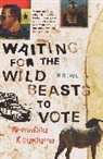 Ahmadou Kourouma, Kourouma Ahmadou - Waiting For The Wild Beasts To Vote