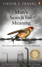 Viktor Frankl, Viktor E Frankl, Viktor E. Frankl - Man's Search for Meaning