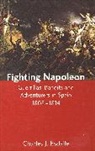 Charles J. Esdaile, Esdaile Charles J. - Fighting Napoleon